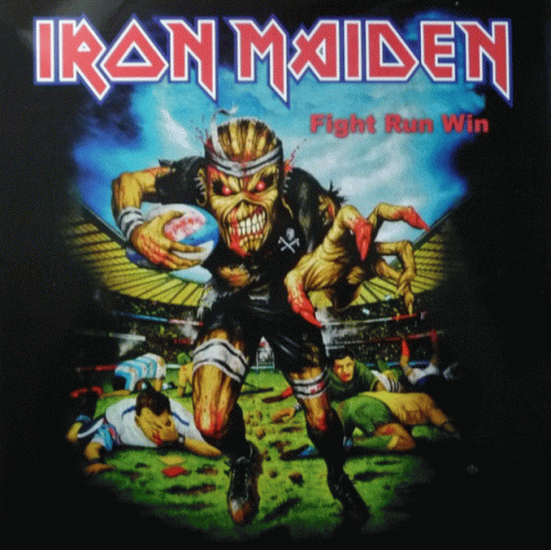 Iron Maiden (UK-1) : Fight Run Win
